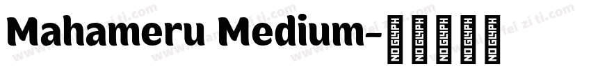 Mahameru Medium字体转换